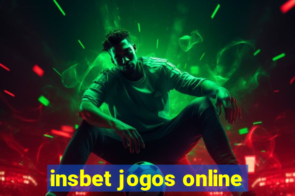 insbet jogos online